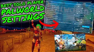 The BEST SOLO PLAYER PALWORLD Settings GUIDE!!! Palworld Tips and Tricks