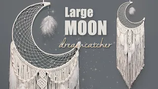 DIY Tutorial l How To Make Large MOON Dreamcatcher ?