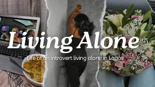 Days in my life 🍃 | living alone | life of an introvert in Nigeria | living alone dairies