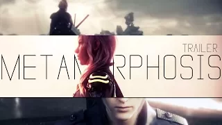 Metamorphosis | Final Fantasy Trailer