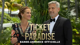 Ticket To Paradise - Bande annonce VOST [Au cinéma le 5 octobre]