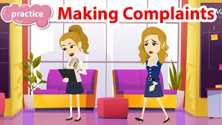 How to Make Complaints - English Conversation | English Speaking Practice | Conversation Practice