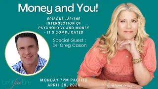 EP 129: The Intersection of Psychology and Money - It's Complicated