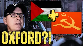 Why Communism is Flooding Oxford?