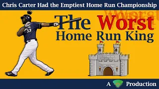 Chris Carter Had the Emptiest Home Run Championship