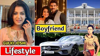 Gulki joshi lifestyle 2023 | life story | Biography in hindi | age | new serial | boyfriend name