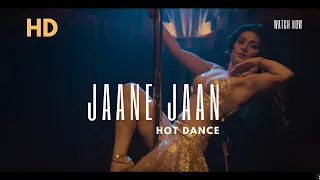 JAANE JAAN Film Hot Dance | Kareena Kapoor Khan | Neha Kakkar #trending