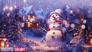 Beautiful Christmas Lullaby 🎄 Lullaby For Babies To Go To Sleep 🎄 Soft Instrumental Christmas Music