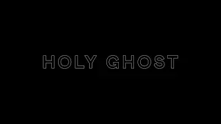 Holy Ghost