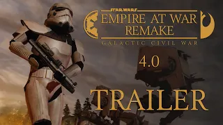 Empire At War | Remake 4.0 Trailer