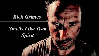 Rick Grimes II Smells Like Teen Spirit