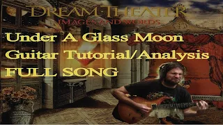 UNDER A GLASS MOON Guitar Tutorial/Analysis (Dream Theater) [Let's Learn Images and Words EP #6]