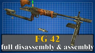 FG 42: full disassembly & assembly