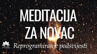 Meditacija za novac,  Afirmacije za novac, Vođena meditacija za privlačenje novca, Reprogramiranje