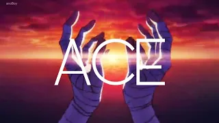 Ace - Middle of the night AMV (Ace death)