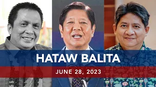 UNTV: HATAW BALITA | June 28, 2023