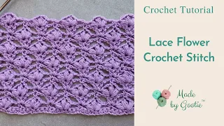 Lace Flower Stitch Crochet Tutorial