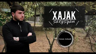 Xajak Sargsyan - //Covum Anhatak// New Premiere 2019-2020