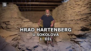 Hrad Hartenberg u Sokolova  - 22. díl (1/2) seriálu Hrady, zámky a tvrze českého severozápadu