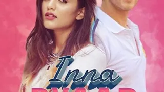 Inna Pyaar : Rohan Mehra ft Gima Ashi | Inna Pyaar Rohan Mehra | New Song