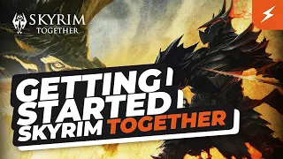 Skyrim Together: Getting Started Tutorial