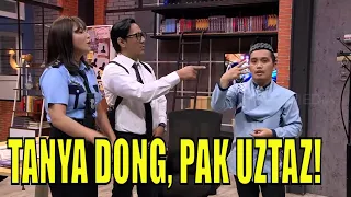 Tanya Uztaz Maulana  | LAPOR PAK! (26/08/21) Part 5