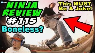 Ninja Review #115: BONELESS TRICKS AREN'T TRICKS