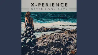 Never Look Back (Extended Version)