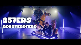 257ers - Roboterpferd prod. by Barsky (Official Video)