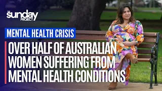 EXPLAINED: Over Half Of Australian Women Suffering From Mental Health Conditions