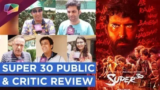 Super 30 Public And Critic Review | Hrithik Roshan | Mrunal Thakur | Nandish Sandhu