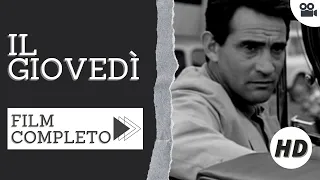 Il giovedi | HD | Drammatico | Film Completo in Italiano