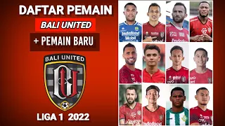 daftar pemain Bali united liga 1 2022 terbaru