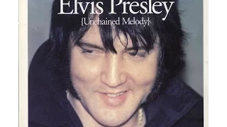 Elvis Presley - Unchained Melody -  February 20, 1977 Full Album