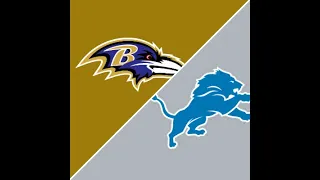 M22 Lions vs Ravens Week 3