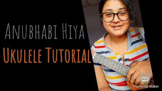 ukulele tutorial | Anubhabi hiya | Assamese Ukulele Tutorial | by Sukanya