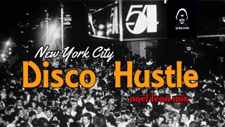 70's & 80's Classic Disco Hustle Mix Vol. 1 - Dj Noel Leon 2019