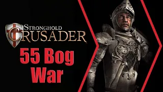 Stronghold Crusader - 55 Bog War (with commentary)