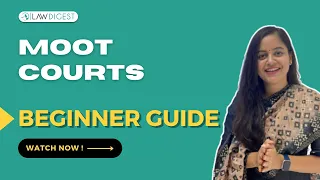 Moot Courts | How to deal with Moot Courts | Law Student