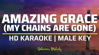 Amazing Grace (My Chains Are Gone) | KARAOKE - Male Key