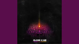 Close 2 me (feat. Adharaa)