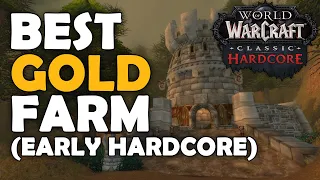 Best Gold Farm in Hardcore Classic WoW