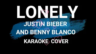 Justin bieber & benny blanco - Lonely (piano karaoke full)