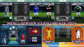 MENU-SERVER V3 FIX UPDATE 2024 - PES 2021 & FOOTBALL LIFE