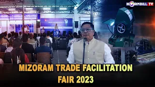 MIZORAM TRADE FACILITATION FAIR 2023