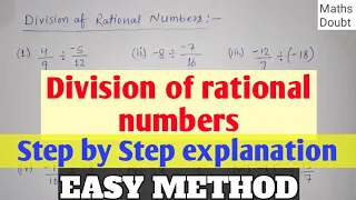 Division of rational numbers | Division of fraction | maths doubt