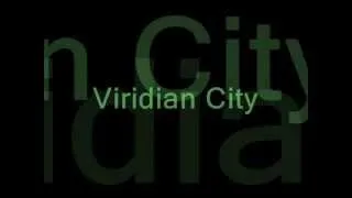 Pokemon - Viridian City (lyrics)