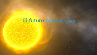 El futuro del universo (Completa)