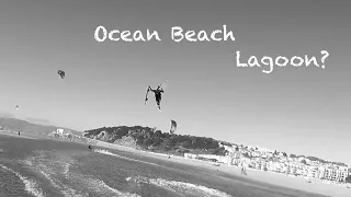 Ocean Beach Lagoon? The Break 9 27 2023