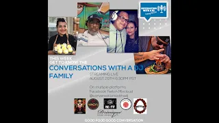 Conversations With A DJ featuring Chef Eddie #5 - Get to know the Conversations Family